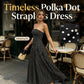 🥳HEISSER SALE 2026🥳💞ÜBER 50.000 VERKAUFT!👗🌹 50 % RABATT! Trägerloses Kleid mit Polka-Dots – Sicherer Sitz, atmungsaktiver Stoff. Zeitlose Urlaubs-Eleganz. ✨🌸